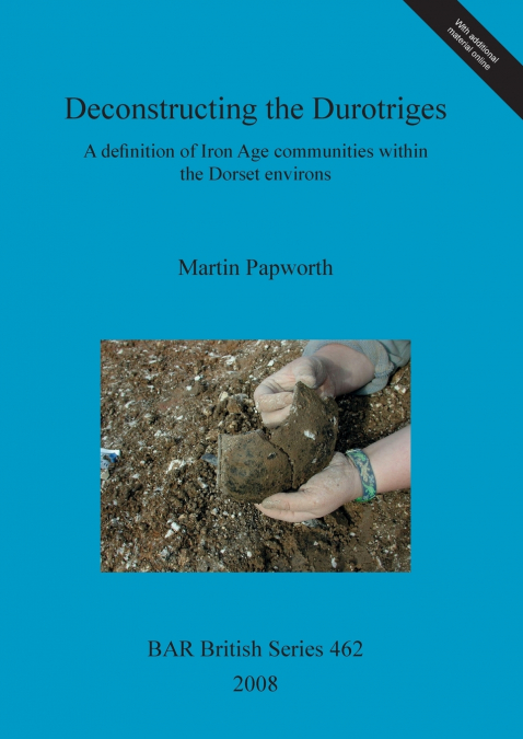 DECONSTRUCTING THE DUROTRIGES