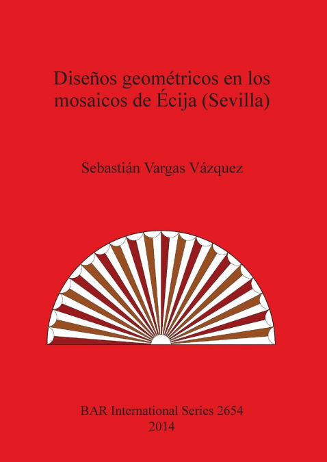 DISE�OS GEOMETRICOS EN LOS MOSAICOS DE ECIJA (SEVILLA)