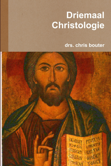 DRIEMAAL CHRISTOLOGIE