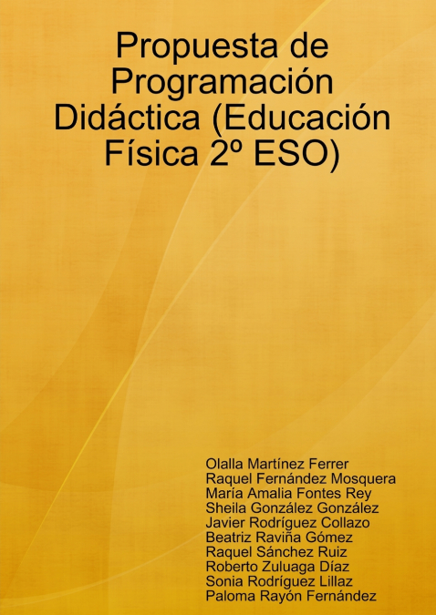 PROPUESTA DE PROGRAMACION DIDACTICA (EDUCACION FISICA 2 ESO