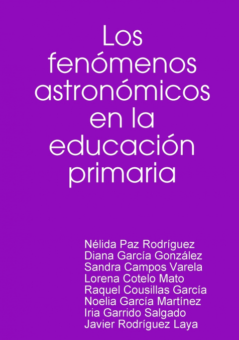 LOS FENOMENOS ASTRONOMICOS EN LA EDUCACION PRIMARIA