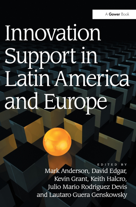 INNOVATION SUPPORT IN LATIN AMERICA AND EUROPE