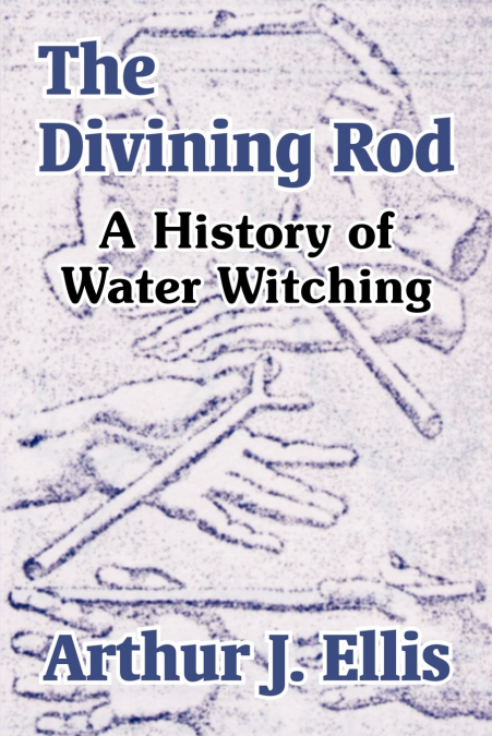 THE DIVINING ROD
