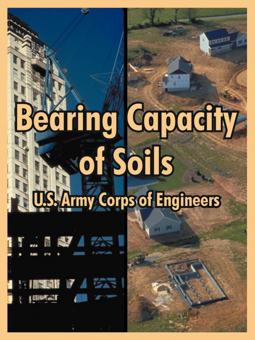 BEARING CAPACITY OF SOILS