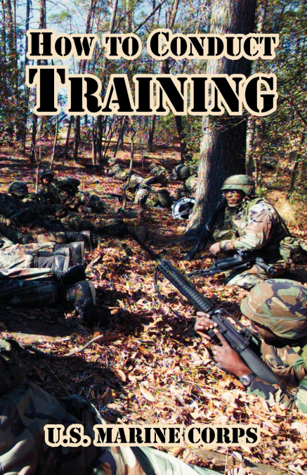 HOW TO CONDUCT TRAINING