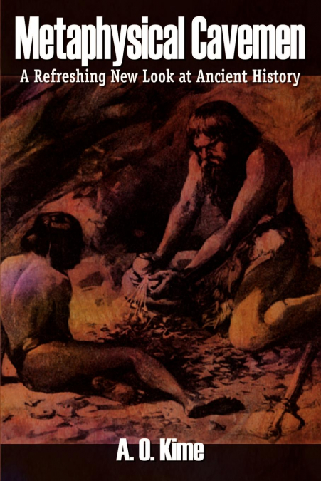 METAPHYSICAL CAVEMEN