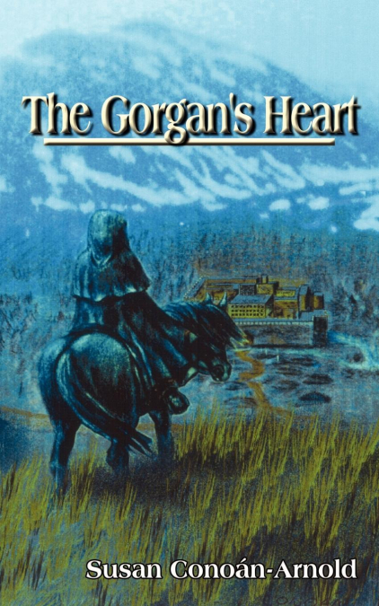 THE GORGAN?S HEART