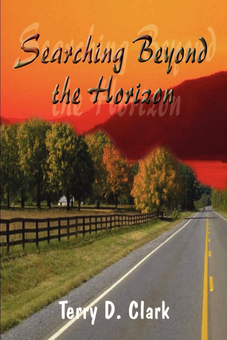 SEARCHING BEYOND THE HORIZON