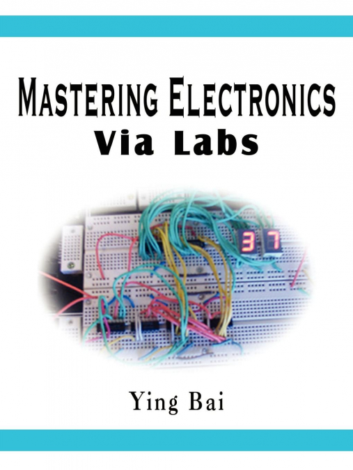 MASTERING ELECTRONICS VIA LABS