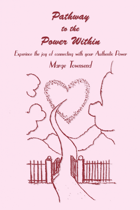 PATHWAY TO THE POWER WITHIN
