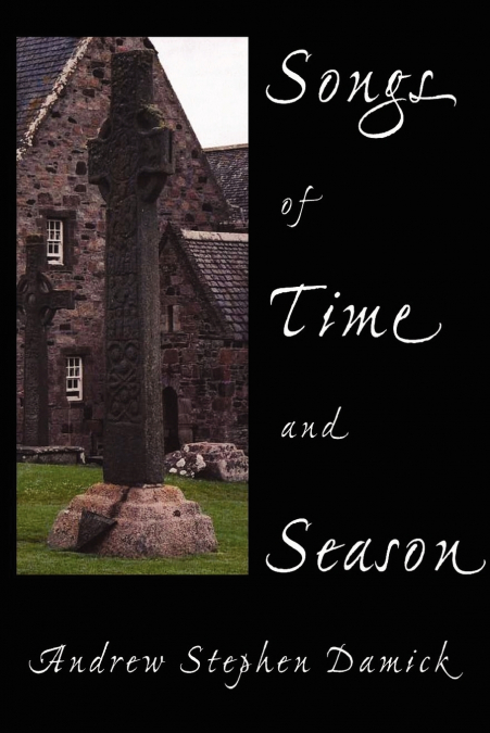 SONGS OF TIME AND SEASON