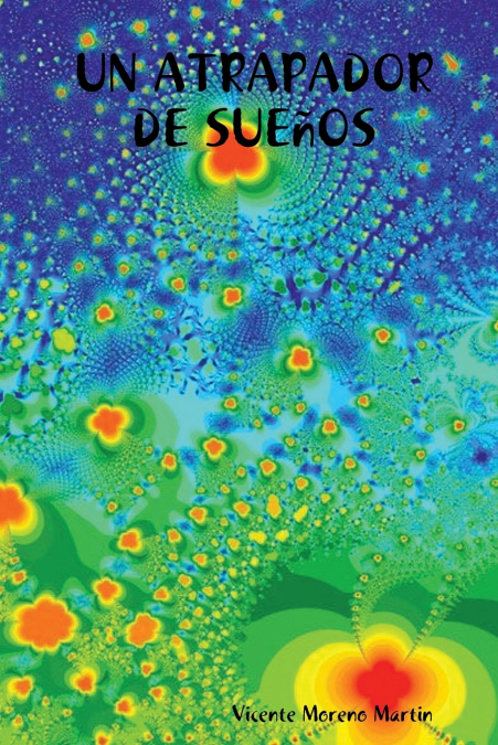 UN ATRAPADOR DE SUE�OS