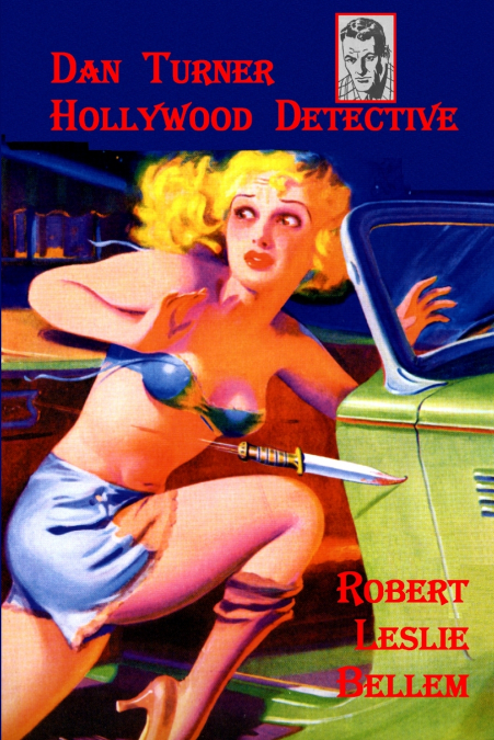 DAN TURNER, HOLLYWOOD DETECTIVE