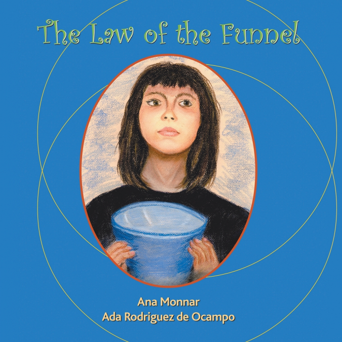 LA LEY DEL EMBUDO THE LAW OF THE FUNNEL