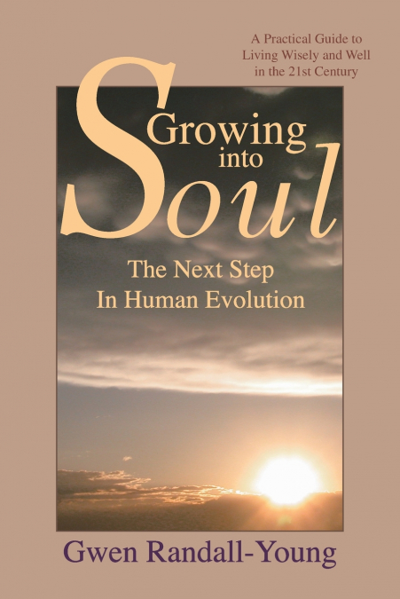 GROWING INTO SOUL