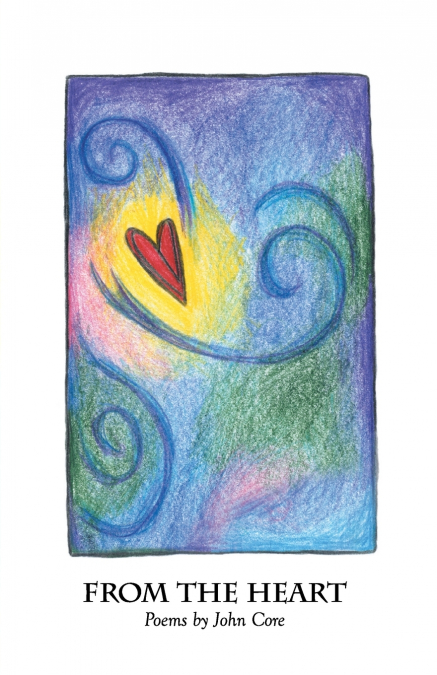 FROM THE HEART