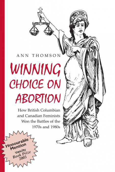 WINNING CHOICE ON ABORTION