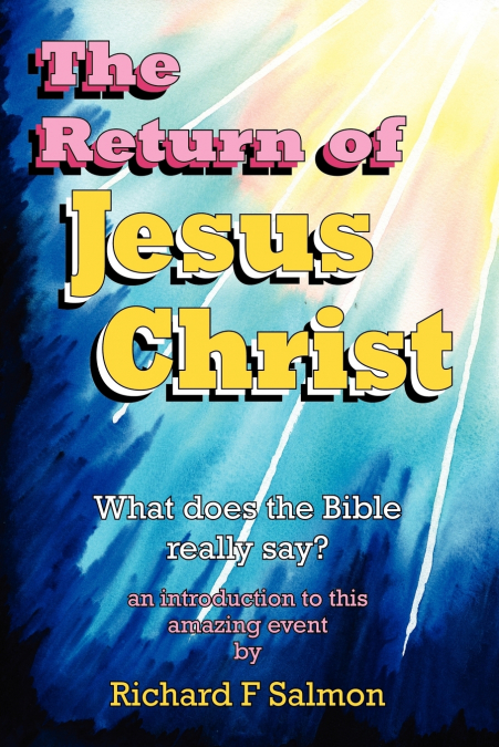 THE RETURN OF JESUS CHRIST