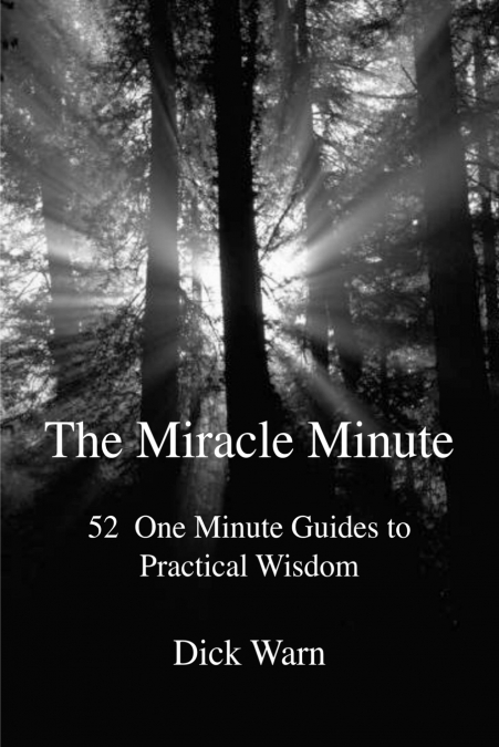 THE MIRACLE MINUTE