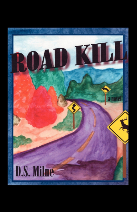 ROAD KILL