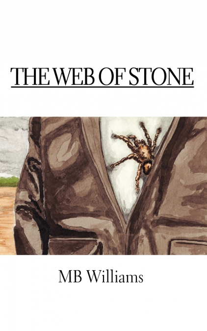THE WEB OF STONE