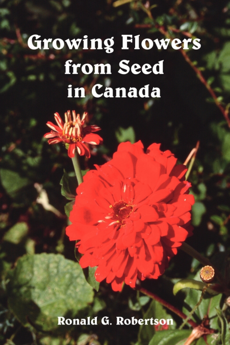 GROWING FLOWERS FROM SEED IN CANADA