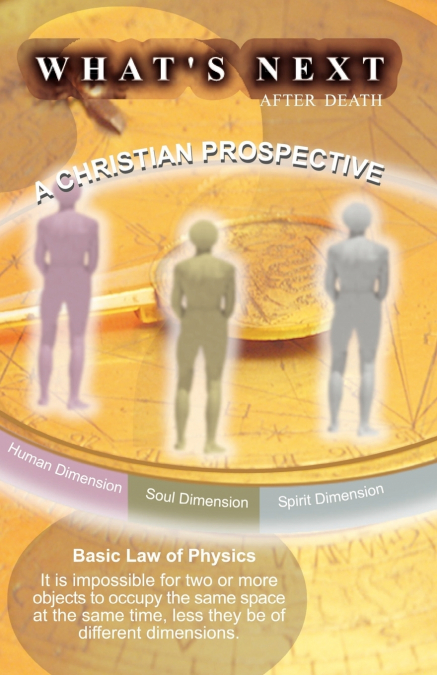 WHAT?S NEXT AFTER DEATH