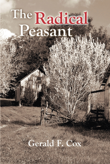 THE RADICAL PEASANT