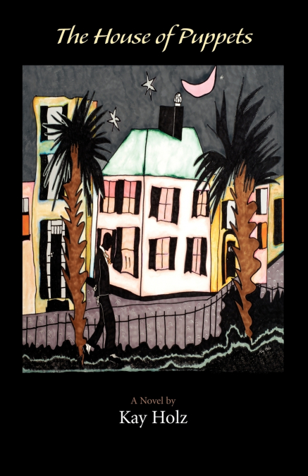 THE HOUSE OF PUPPETS