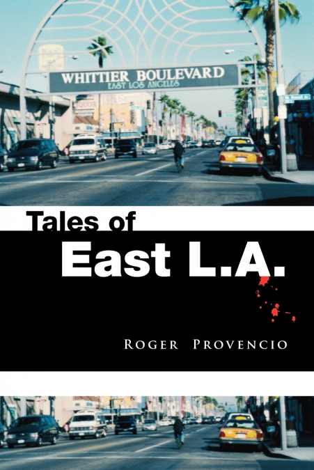 TALES OF EAST L.A.