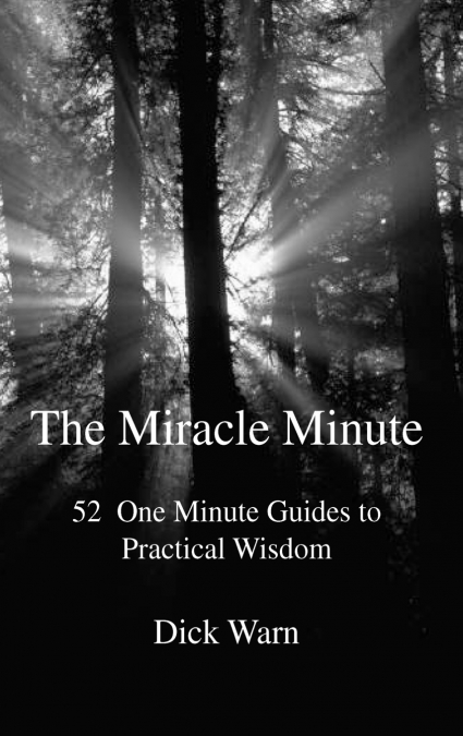 THE MIRACLE MINUTE