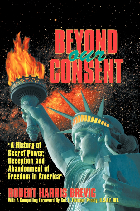 BEYOND OUR CONSENT