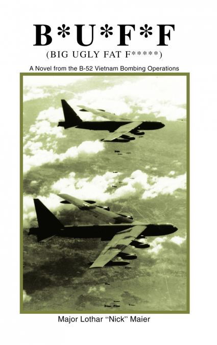 B*U*F*F (BIG UGLY FAT F*****)