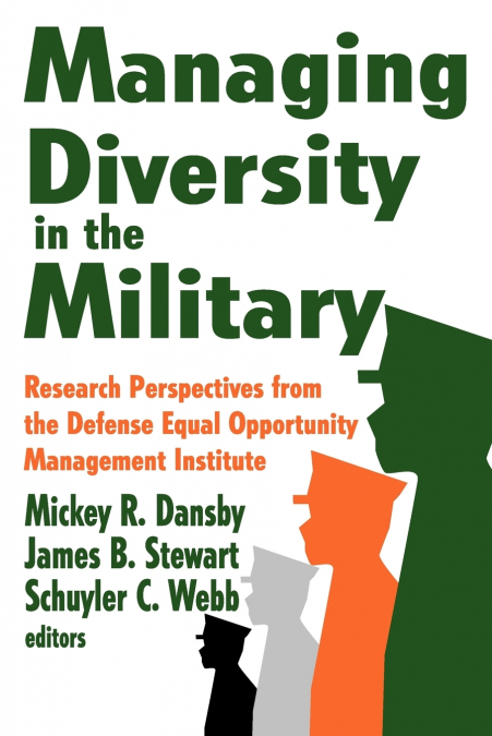 MANAGING DIVERSITY IN THE MILITARY