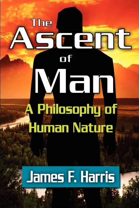 THE ASCENT OF MAN
