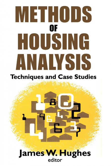 METHODS OF HOUSING ANALYSIS