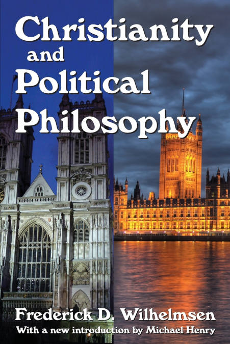 CHRISTIANITY AND POLITICAL PHILOSOPHY