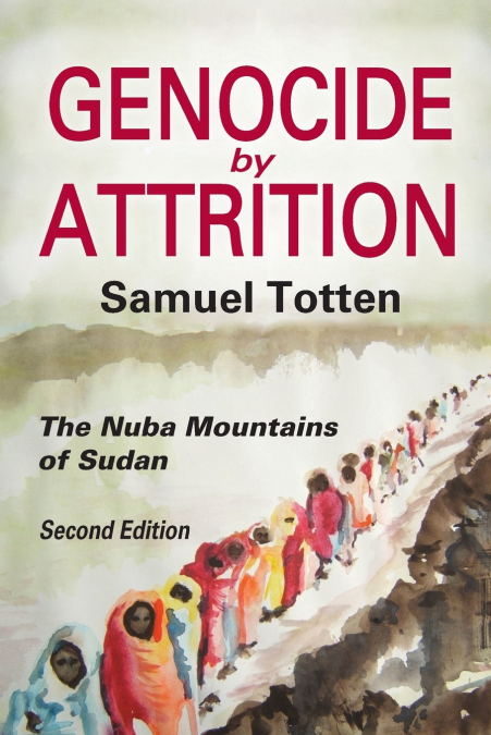 GENOCIDE BY ATTRITION