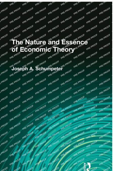 THE NATURE AND ESSENCE OF ECONOMIC THEORY