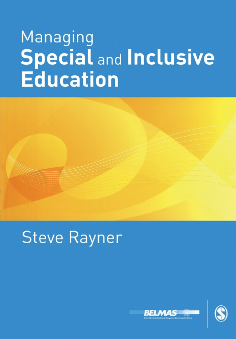 MANAGING SPECIAL AND INCLUSIVE EDUCATION