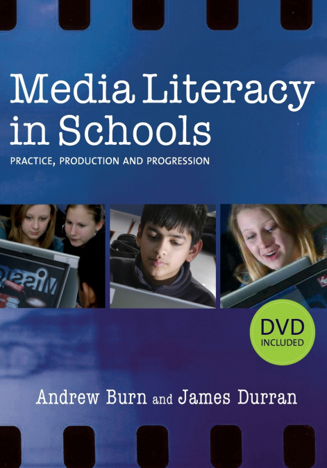 MEDIA LITERACY IN SCHOOLS