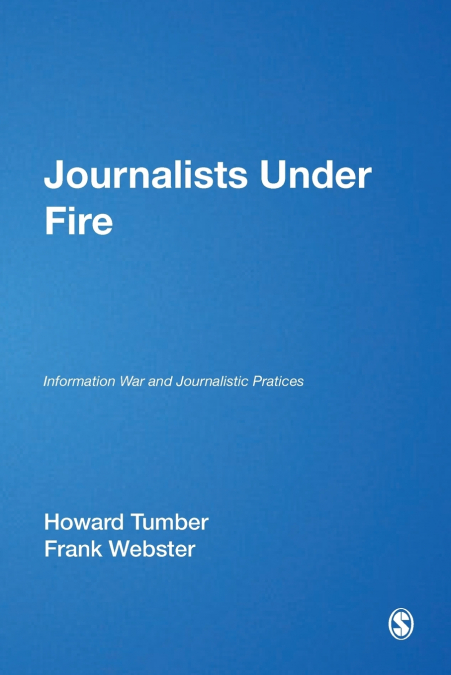 JOURNALISTS UNDER FIRE
