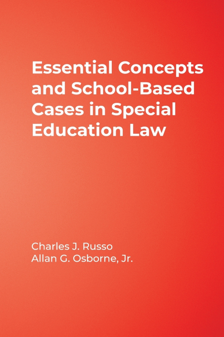 ESSENTIAL CONCEPTS AND SCHOOL-BASED CASES IN SPECIAL EDUCATI