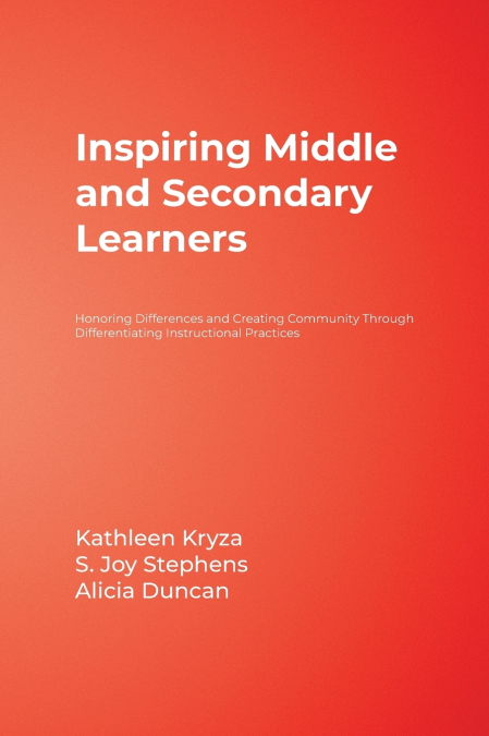 INSPIRING MIDDLE AND SECONDARY LEARNERS