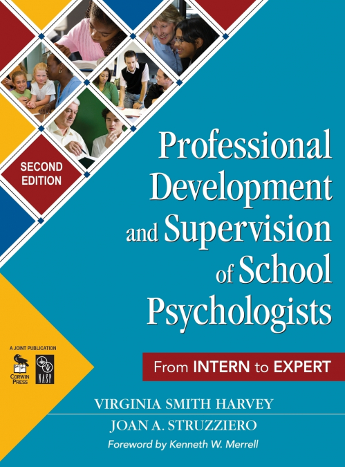 PROFESSIONAL DEVELOPMENT AND SUPERVISION OF SCHOOL PSYCHOLOG