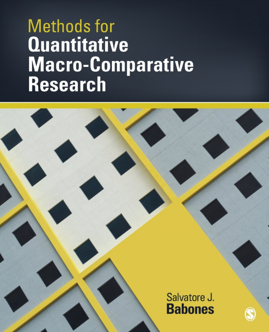 METHODS FOR QUANTITATIVE MACRO-COMPARATIVE RESEARCH