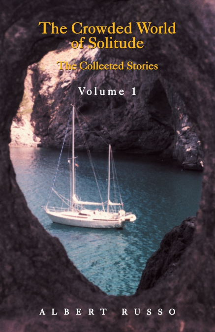 THE CROWDED WORLD OF SOLITUDE VOLUME 1