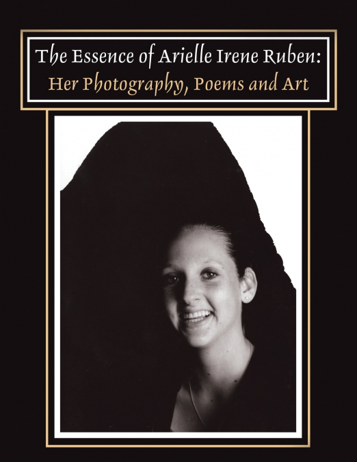 THE ESSENCE OF ARIELLE RUBEN