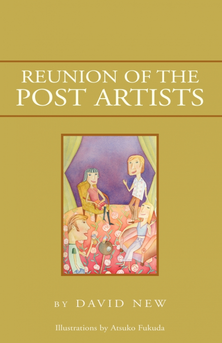 REUNION OF THE POST ARTISTS