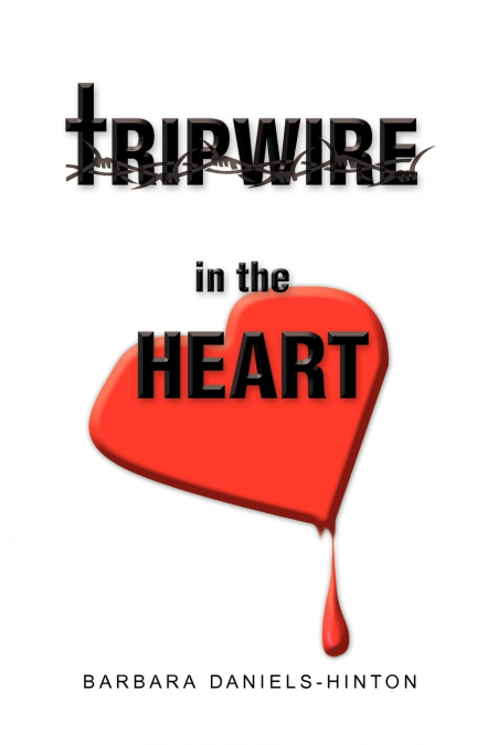 TRIPWIRE IN THE HEART